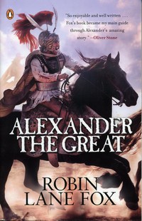 Alexander The Great - Robin Lane Fox 