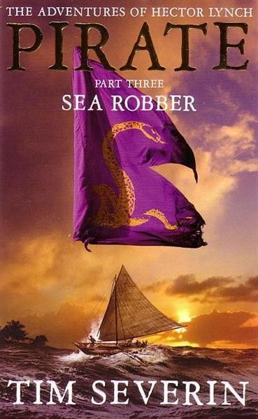 Sea Robber - Tim Severin