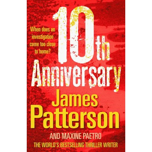 10th Anniversary -James Patterson